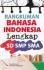 Rangkuman Bahasa Indonesia Lengkap untuk SD, SMP, SMA